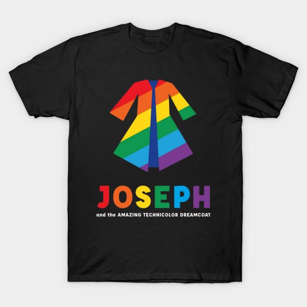 Joseph and the Amazing technicolor dreamcoat t-shirt T-Shirt by Kutu beras 